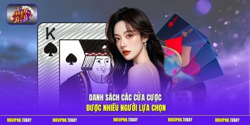Baccarat Rikvip | Luật Chơi Đơn Giản, Thắng Lớn Từng Phiên 3 Sunwin Danh sách các cửa cược được nhiều người lựa chọn